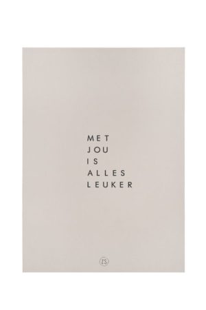 no28wonen.nl -Zusss- poster a4 in diverse teksten en kleuren- no28wonen en lifestyle